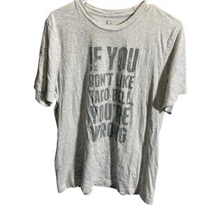 Taco Bell Mens Graphic Tee Large Gray "If You Dont Like Taco Bell"